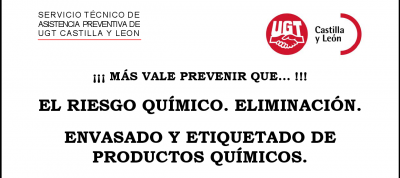 El riesgo químico. Eliminación. Envasado y etiquetado de productos químicos