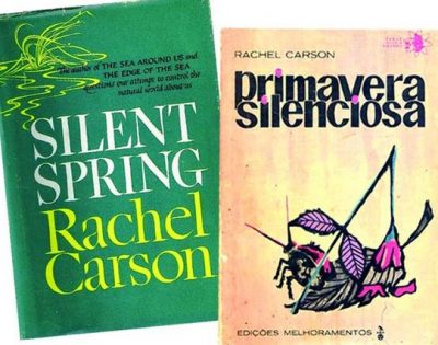 Un libro que evitó millones de intoxicaciones en el mundo: Primavera silenciosa