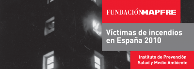 Víctimas de incendios en España 2010