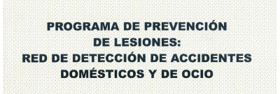 Programa de prevención de lesiones: red de detección de accidentes domésticos y de ocio (DADO) 2002