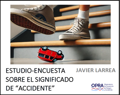 Estudio-encuesta sobre el significado de “accidente”